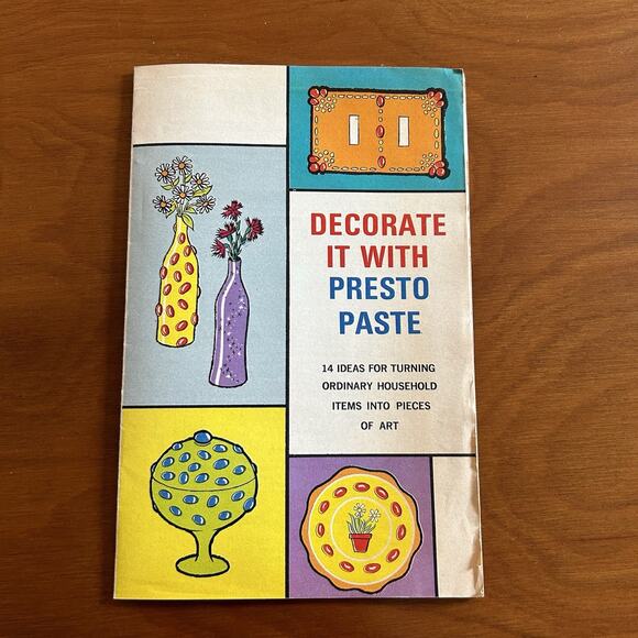 Vintage Decorate With Presto Paste MCM Booklet Retro Crafts - Picture 1 of 5
